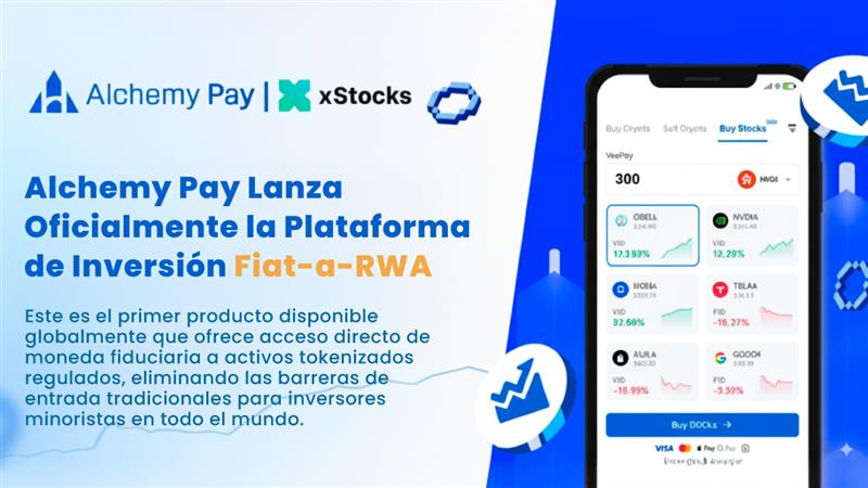 Alchemy Pay launches a Fiat-to-RWA platform with support for Visa, MasterCard and Xstocks