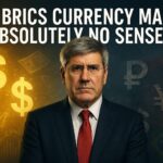 What The BRICS Currency Union Means for the US Dollar and Markets
